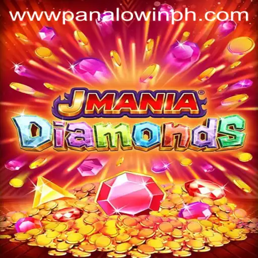Exploring JManiaDiamonds: A Game of Strategy, Skill, and Excitement with PANALO.WIN