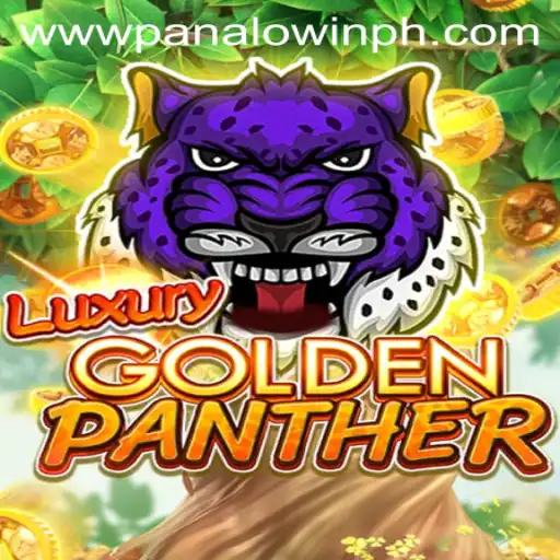 LUXURYGOLDENPANTHER: A Thrilling Digital Adventure on PANALO.WIN