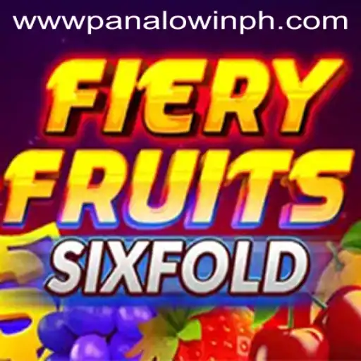 FieryFruitsSixFold and PANALO.WIN: A New Gaming Sensation