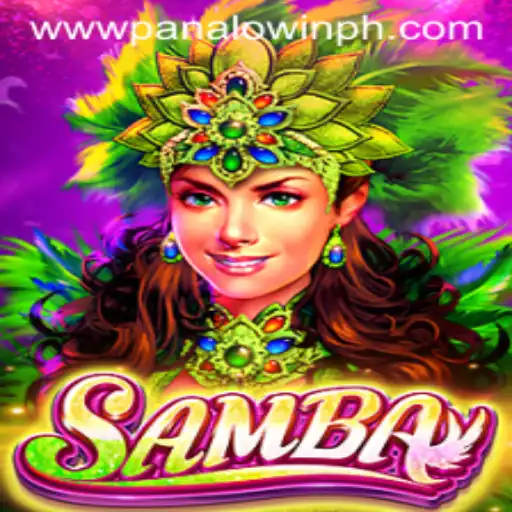 Discovering the Excitement of Samba: PANALO.WIN's Latest Sensation